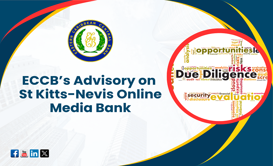 ECCB Clarifies Status of SKN Online Media Bank: